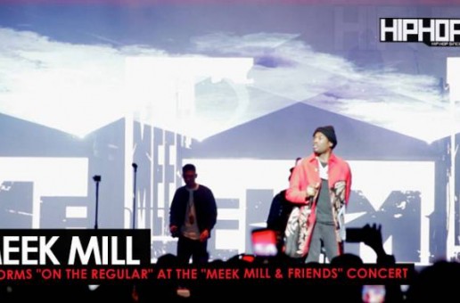 Meek Mill Performs “On The Regular” at His Meek Mill & Friends Concert 2017 (Video)