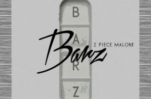2 Piece Malone – Barz (Video)