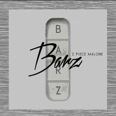 9nJ27-_E 2 Piece Malone - Barz (Video)  