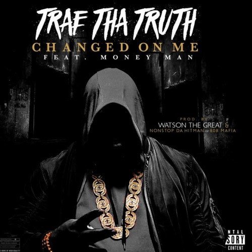 C66XJXCW0AABTiA Trae Tha Truth x Money Man - Changed On Me  