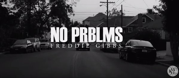 C6_GexVU8AAMOFx Freddie Gibbs - NO PRBLMS (Freestyle)  