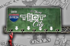 Lil Thony – Thot City (Mixtape)