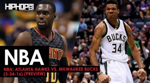bucks-preview-500x279 NBA: Atlanta Hawks vs. Milwaukee Bucks (3-24-17) (Preview)  