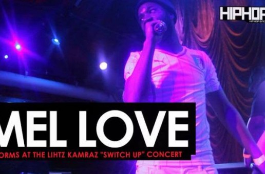 Mel Love Performs at Lihtz Kamraz “The Switch Up” Concert