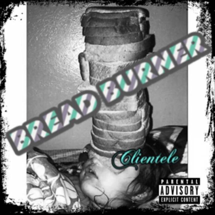 mixtapecover Clientele - Bread Burner (Mixtape)  