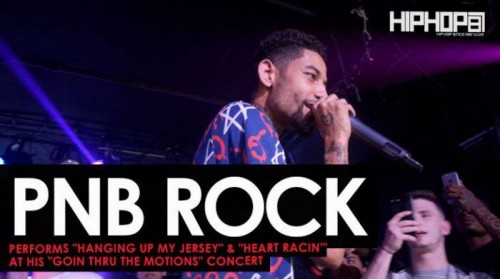 pnb-rock-hanging-up-jersey-500x279 PnB Rock Performs "Hanging Up My Jersey" & "Heart Racin'" at His "GTTM: Goin Thru The Motions" Concert  