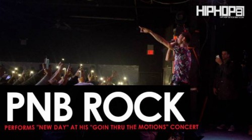 pnb-rock-new-day--500x279 PnB Rock Performs "New Day" & More at His "GTTM: Goin Thru The Motions" Concert  