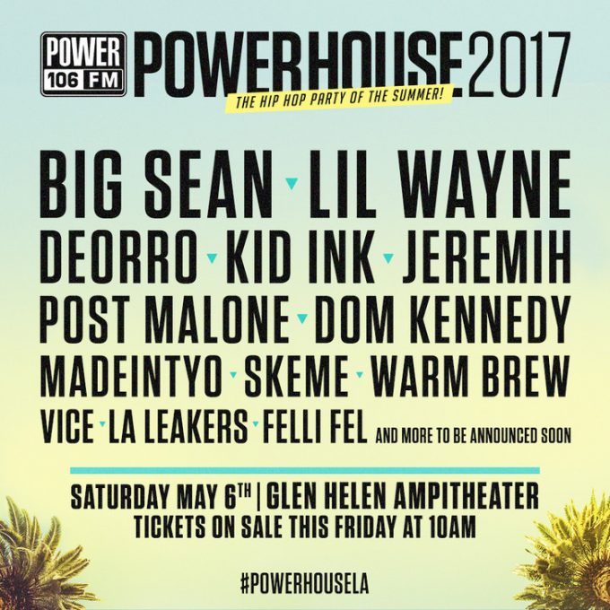 Check Out The 2017 Lineup For Power 106 L.A.’s Powerhouse Concert