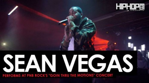 sean-vegas-pnb-rock-show-500x279 Sean Vegas Performs at The PnB Rock "GTTM: Goin Thru The Motions" Concert  