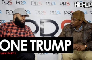 Tone Trump “Power” Interview Part 2 (HipHopSince1987 Exclusive)