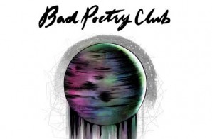 Bad Poetry Club – The Words