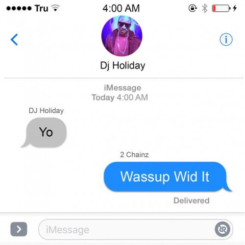 wassup-wid-it-500x500 DJ Holiday – Wassup Wid It Ft. 2 Chainz  