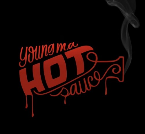ym-500x465 Young M.A. - Hot Sauce  
