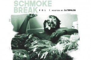 Cheif Green – Schmoke Break (Vol. 1) (Mixtape) (Hosted by DJ Tephlon)