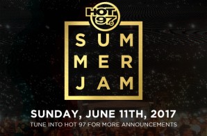 Hot 97 Announces #SummerJam ’17 Festival Stage Line-Up!