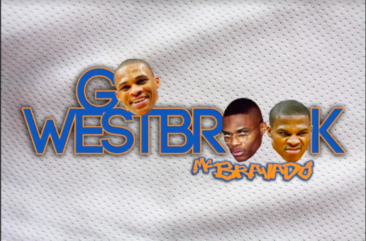 MC Bravado – Go Westbrook