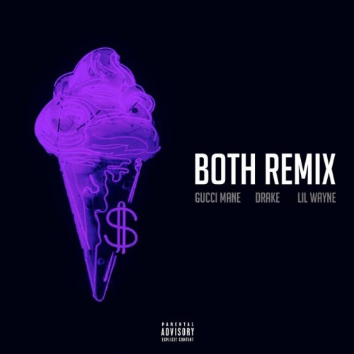 bothremixas-500x500 Gucci Mane – Both Ft. Drake & Lil Wayne (Remix)  