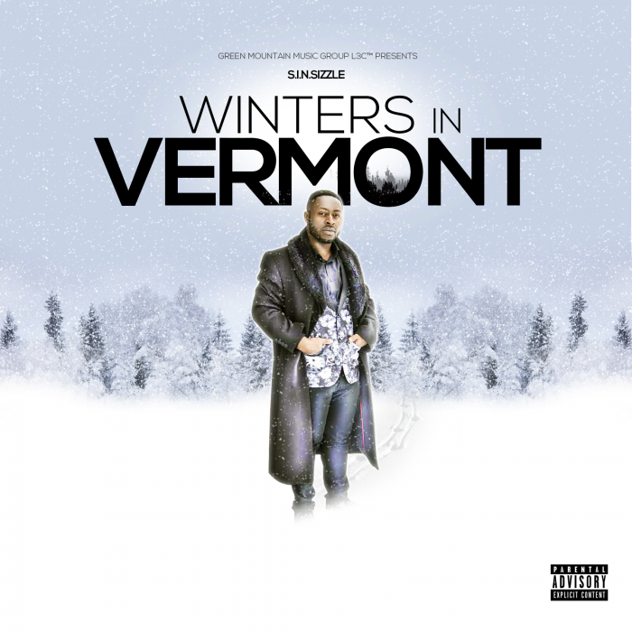 front S.I.N.siZZle - Winters In Vermont (Album Stream)  
