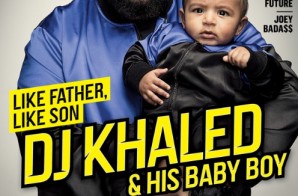 DJ Khaled & Son Asahd Khaled Cover XXL Mag