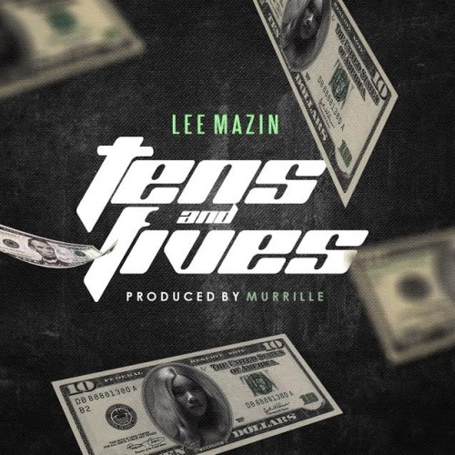 leemazin-500x500 Lee Mazin - Tens and Fives  