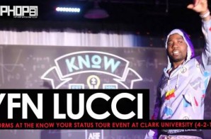 YFN Lucci Performs “Everyday We Lit”, “Heartless” & More at the Know Your Status Tour Event at Clark University (4-20-17) (Video)