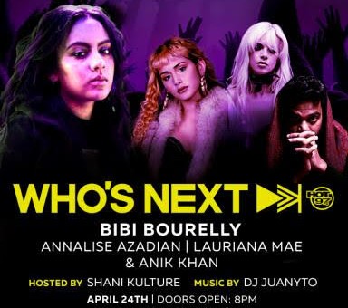 Bibi Bourelly, Annalise Azadian, & More To Headline Hot 97’s Who’s Next Live Show