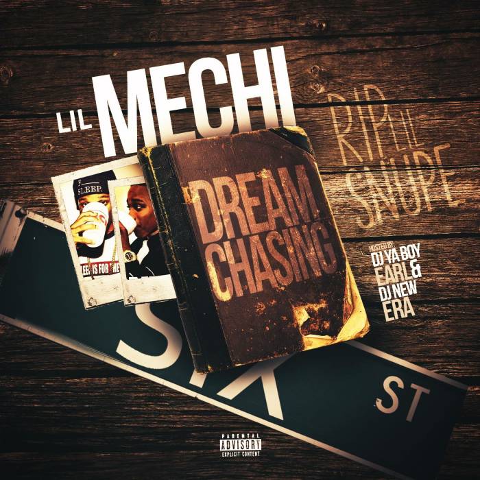 IMG_2642 Lil Mechi - Dream Chasing (Mixtape)  