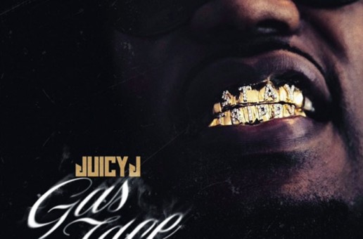 Juicy J – Gas Face (Mixtape)