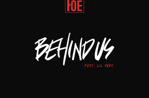 LUD FOE – Behind Us Ft. Lil Durk