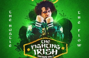 Nicky D’s – The Fighting Irish Vol. 1 (Mixtape)