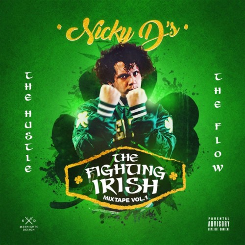 Nicky_D_The_Fighting_Irish_Vol_1-front-large-500x500 Nicky D's - The Fighting Irish Vol. 1 (Mixtape)  