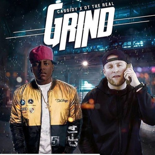 cassidy-and-ot-500x500 OT The Real & Cassidy - Grind (Prod. by Dj Thoro)  