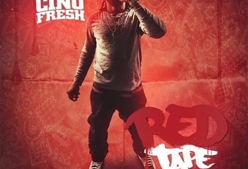 Cino Fresh – Red Tape (Mixtape)