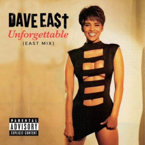 de Dave East - Unforgettable (EastMix)  