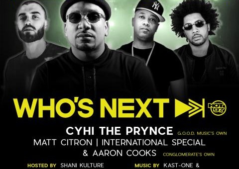 Hot 97 Who’s Next Live Ft. Cyhi The Prynce & More on May 15th at SOB’s!