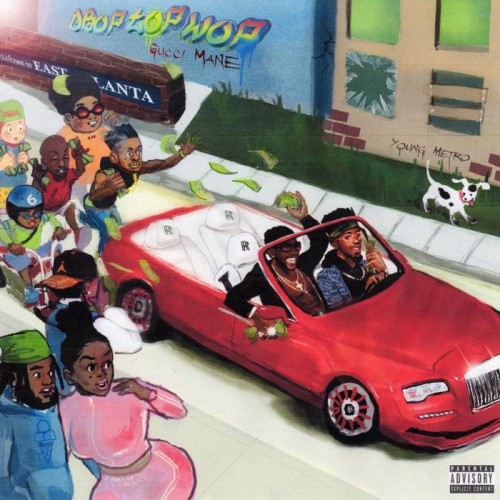 metr-500x500 Gucci Mane & Metro Boomin – Drop Top Wop (Album Stream)  