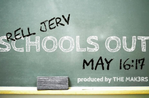 Rell Jerv – School’s Out