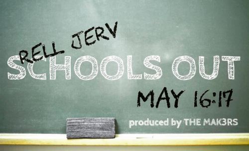 rell-500x304 Rell Jerv - School's Out  