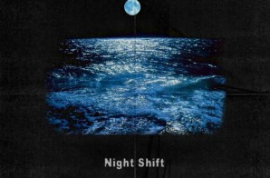 Wave Chapelle – Night Shift (Prod. Maajei Vu)