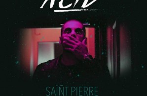 SAïÑT Pierre – Acid (Prod. by Paul Couture)