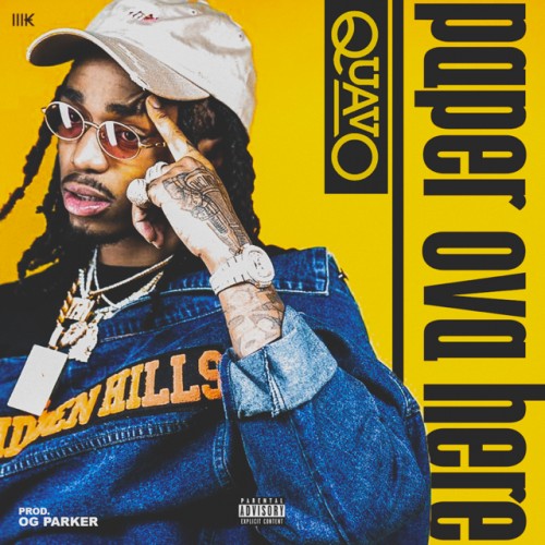 unnamed-6-500x500 Quavo - Paper Over Here (Prod. by OG Parker)  