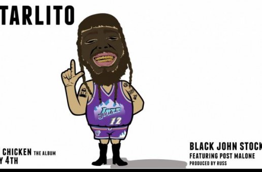 Starlito – Black John Stockton