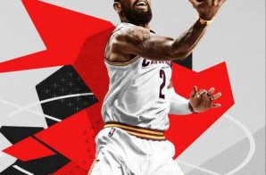 Keep Ballin’ Uncle Drew: Cavs Star Kyrie Irving Named NBA2k18’s Cover Athlete