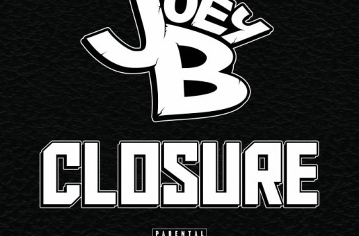 Joey B – Closure Ft. Joe Budden, KXNG Crooked, Tsu Surf & More! (Album Stream)