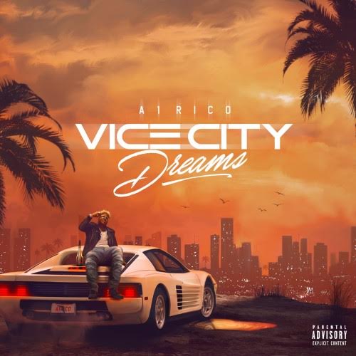 Vice A1 Rico - Vice City Dreams  