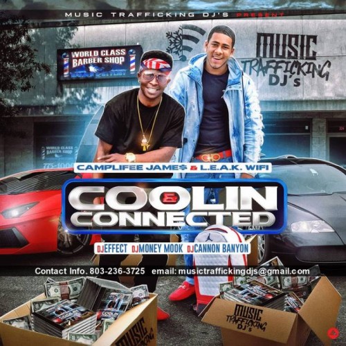 coolin-and-connected-500x500 Camplifee Jame$ & L.E.A.K. WiFi - Coolin & Connected (Mixtape)  