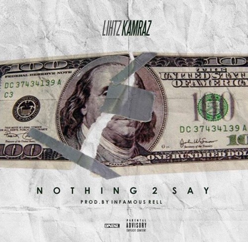 lihtz-kamraz-nothing-500x489 Lihtz Kamraz - Nothing 2 Say (Prod. By Infamous Rell)  
