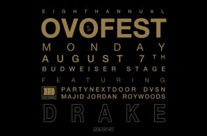 Drake Announces 8th Annual OVO Fest!