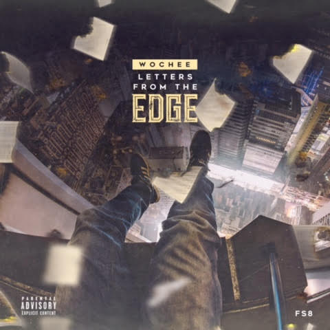 unnamed-16 Wochee - Letter's From The Edge (Mixtape)  