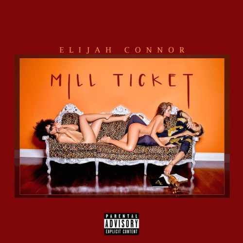 IMG_0893-500x500 Elijah Connor - Mill Ticket  